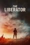 Nonton film The Liberator (2020) terbaru di Dutamovie21