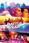 Nonton film Battle of the Year (2013) terbaru di Dutamovie21