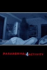 Nonton film Paranormal Activity 4 (2012) terbaru di Dutamovie21