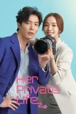 Nonton film Her Private Life (2019) terbaru di Dutamovie21