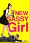 Nonton film My New Sassy Girl (2016) terbaru di Dutamovie21