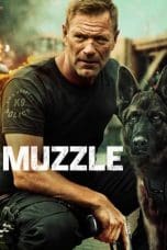 Nonton film Muzzle (2023) terbaru di Dutamovie21