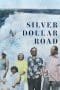 Nonton film Silver Dollar Road (2023) terbaru di Dutamovie21