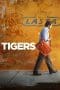 Nonton film Tigers (2014) terbaru di Dutamovie21