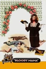 Nonton film Bloody Mama (1970) terbaru di Dutamovie21