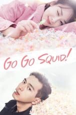 Nonton film Go Go Squid! (2019) terbaru di Dutamovie21