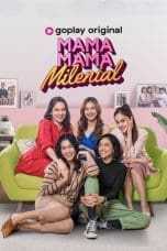 Nonton film Mama Mama Milenial (2021) terbaru di Dutamovie21