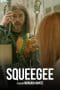 Nonton film Squeegee (2020) terbaru di Dutamovie21