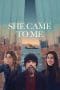 Nonton film She Came to Me (2023) terbaru di Dutamovie21