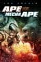 Nonton film Ape vs. Mecha Ape (2023) terbaru di Dutamovie21