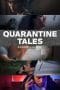 Nonton film Quarantine Tales / Nougat (2020) terbaru di Dutamovie21