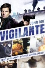 Nonton film John Doe: Vigilante (2014) terbaru di Dutamovie21