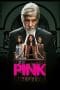 Nonton film Pink (2016) terbaru di Dutamovie21