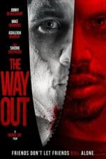 Nonton film The Way Out (2022) terbaru di Dutamovie21