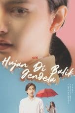 Nonton film Hujan di Balik Jendela (2021) terbaru di Dutamovie21