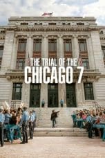 Nonton film The Trial of the Chicago 7 (2020) terbaru di Dutamovie21