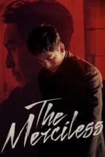 Nonton film The Merciless (2017) terbaru di Dutamovie21