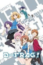 Nonton film D-Frag! (2014) terbaru di Dutamovie21