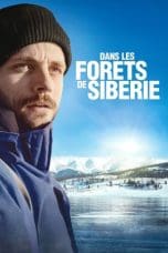 Nonton film In the Forests of Siberia (2016) terbaru di Dutamovie21