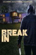 Nonton film Break In (2023) terbaru di Dutamovie21