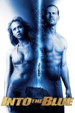 Nonton film Into the Blue (2005) terbaru di Dutamovie21