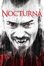 Nonton film Nocturna (2015) terbaru di Dutamovie21