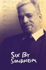 Nonton film Six by Sondheim (2013) terbaru di Dutamovie21