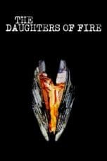 Nonton film The Daughters of Fire terbaru di Dutamovie21