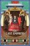 Nonton film The Last Empress (2018) terbaru di Dutamovie21