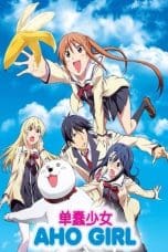 Nonton film AHO-GIRL (2017) terbaru di Dutamovie21