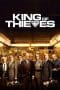 Nonton film King of Thieves (2018) terbaru di Dutamovie21