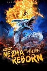 Nonton film Xin Shen Bang Nezha Chonsheng (2021) terbaru di Dutamovie21