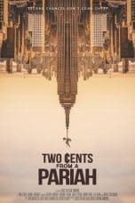 Nonton film Two Cents From a Pariah (2021) terbaru di Dutamovie21