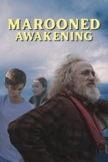 Nonton film Marooned Awakening (2023) terbaru di Dutamovie21