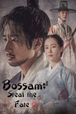 Nonton film Bossam: Steal the Fate (2021) terbaru di Dutamovie21