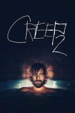 Nonton film Creep 2 (2017) terbaru di Dutamovie21