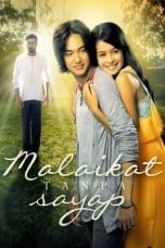 Nonton film Malaikat Tanpa Sayap (2012) terbaru di Dutamovie21