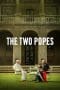 Nonton film The Two Popes (2019) terbaru di Dutamovie21