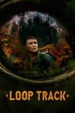 Nonton film Loop Track (2023) terbaru di Dutamovie21