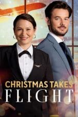 Nonton film Christmas Takes Flight (2021) terbaru di Dutamovie21