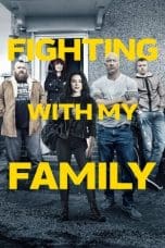 Nonton film Fighting with My Family (2019) terbaru di Dutamovie21