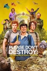 Nonton film Please Don’t Destroy: The Treasure of Foggy Mountain (2023) terbaru di Dutamovie21