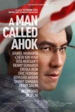 Nonton film A Man Called Ahok (2018) terbaru di Dutamovie21