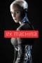 Nonton film Ex Machina (2015) terbaru di Dutamovie21