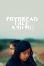 Nonton film Frybread Face and Me (2023) terbaru di Dutamovie21