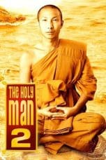 Nonton film The Holy Man 2 (2008) terbaru di Dutamovie21