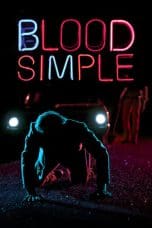 Nonton film Blood Simple (1984) terbaru di Dutamovie21