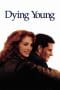 Nonton film Dying Young (1991) terbaru di Dutamovie21