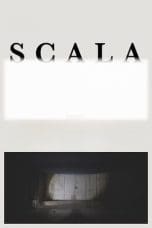 Nonton film Scala (2022) terbaru di Dutamovie21