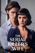 Nonton film The Serial Killer’s Wife (2023) terbaru di Dutamovie21